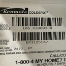 Kenmore Fridge Model No. 106.639893 S/N: EP3125132