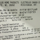 Used Frigidaire Refrigerator Model No. FFTR1817LW9 S/N: BA24110755